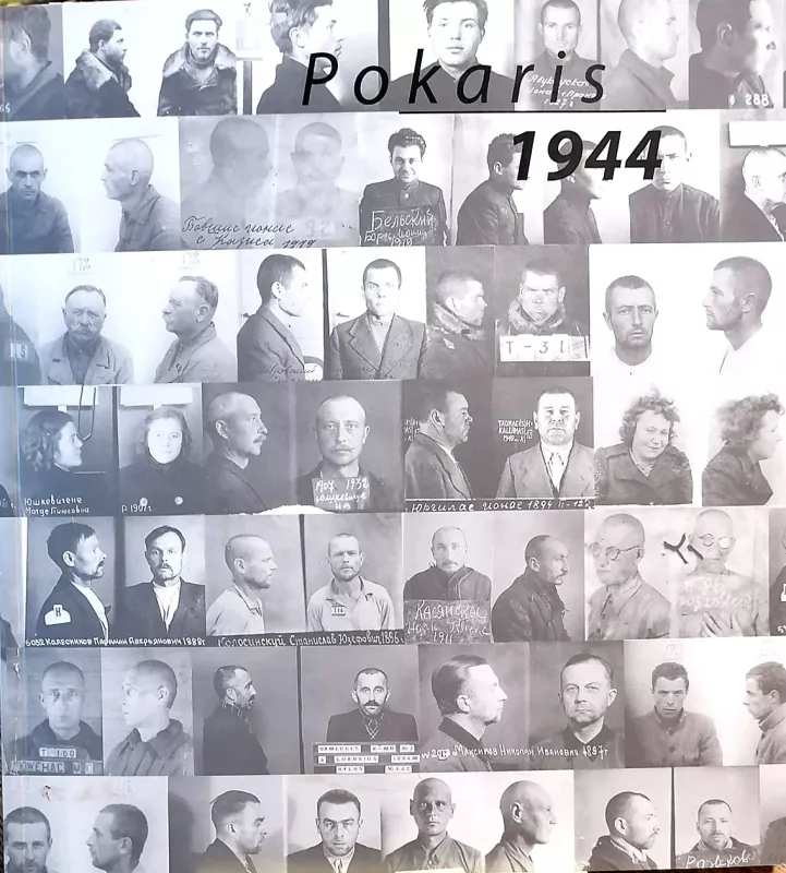 Pokaris1944. Pokaris 1945  (2 knygos) - Kęstutis Grigaliūnas, knyga 2