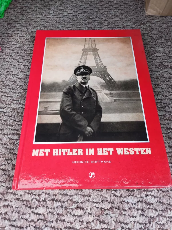 Met Hitler in het Westen - Heinrich Hoffmann, knyga 2