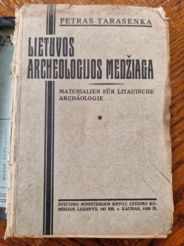 Lietuvos archeologijos medžiaga - Petras Tarasenka, knyga 2