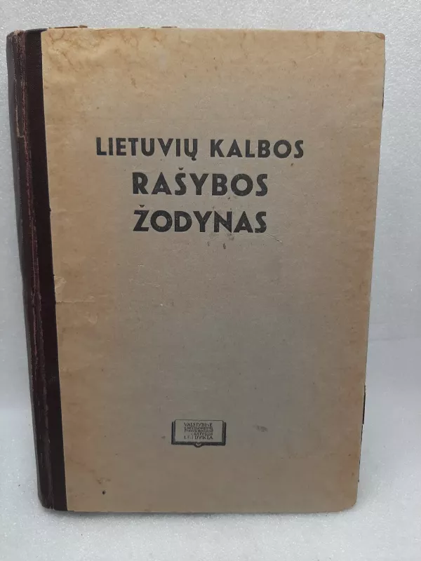 Lietuvių kalbos rašybos žodynas - K. Gasparavičius, knyga 2