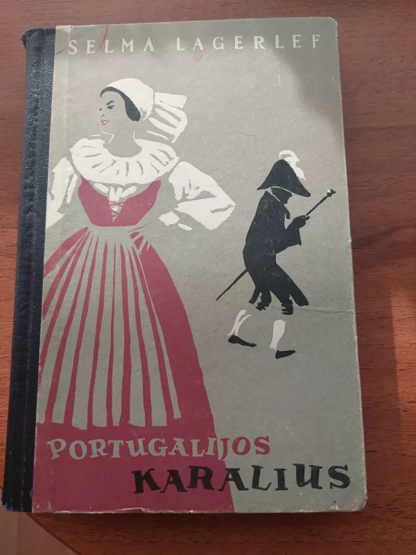 Portugalijos karalius - Selma Lagerliof, knyga