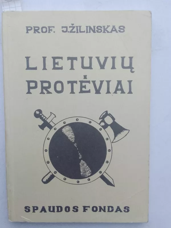 Lietuvių protėviai - J. Žilinskas, knyga 2