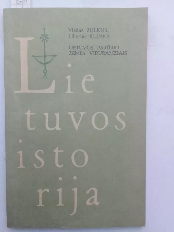 Lietuvos pajūrio žemės viduramžiais - Libertas Klimka, knyga 2
