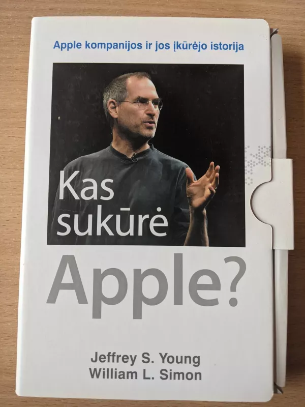 Kas sukūrė Apple? - Jeffrey Young, William  Simon, knyga