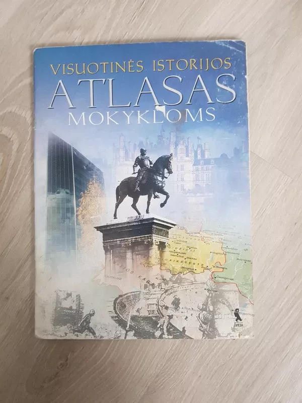 Visuotinis Istorijos atlasas mokykloms - Autorių Kolektyvas, knyga