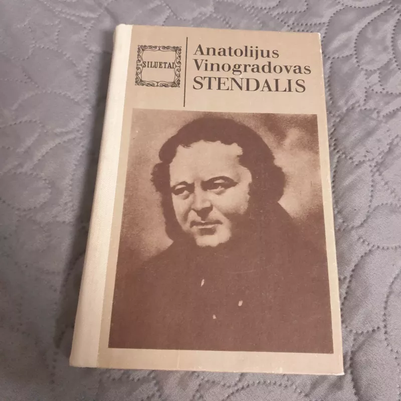 Stendalis - Anatolijus Vinogradovas, knyga 2