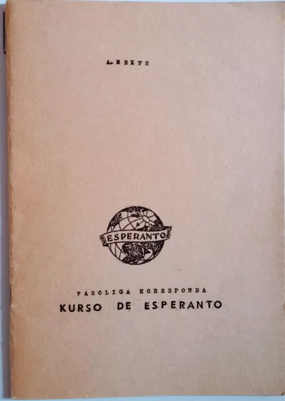 Tarptautinis esperanto kalbos elementarus kursas/ Paroliga koresponda kurso de seperanto - Autorių Kolektyvas, knyga 3