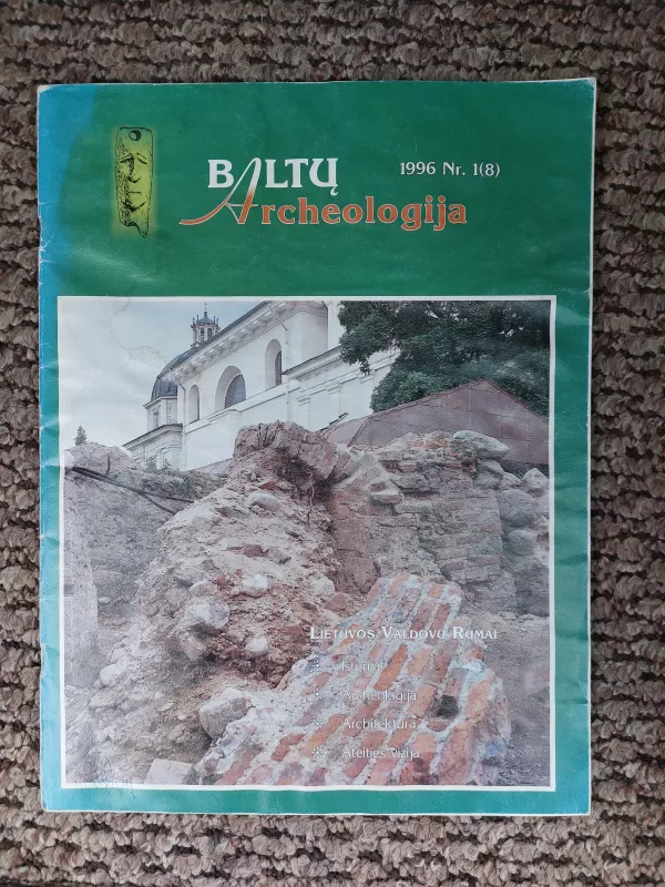 Baltų archeologija, 1996 m., Nr. 1 - Autorių Kolektyvas, knyga 2