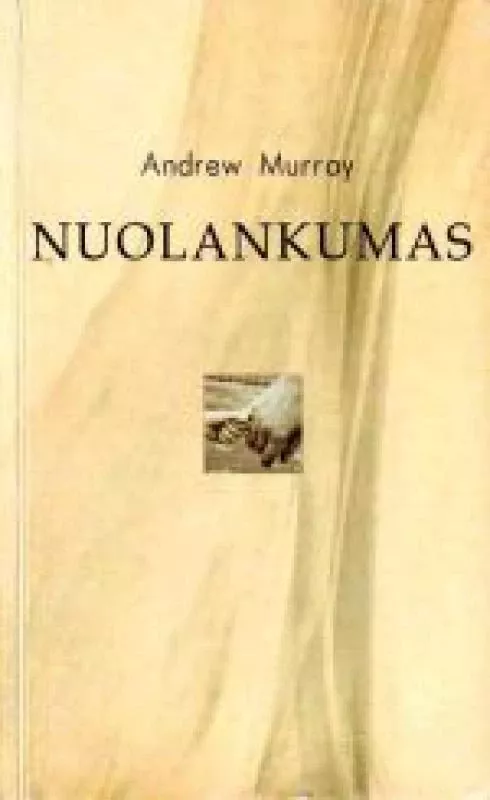 NUOLANKUMAS - Andrew Murray, knyga