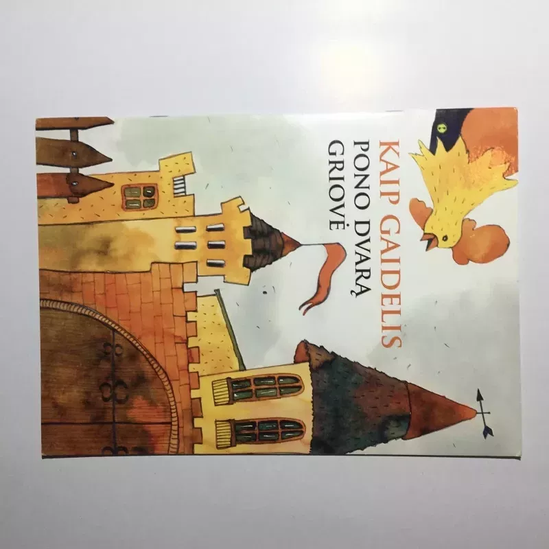 Kaip gaidelis pono dvarą griovė - Valdas Sasnauskas, knyga 3