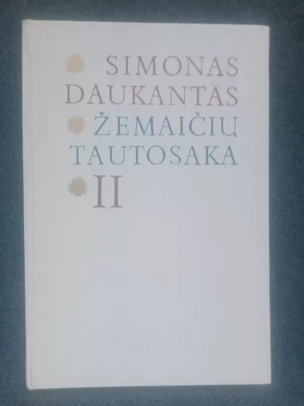 Žemaičių tautosaka (II dalis) - Simonas Daukantas, knyga 2