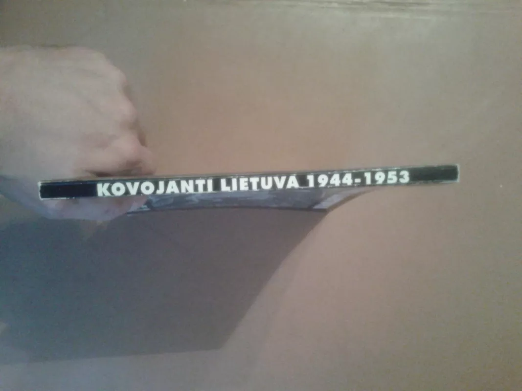 Kovojanti Lietuva 1944-1953 - Jakimavičius Eugenijus, knyga 3
