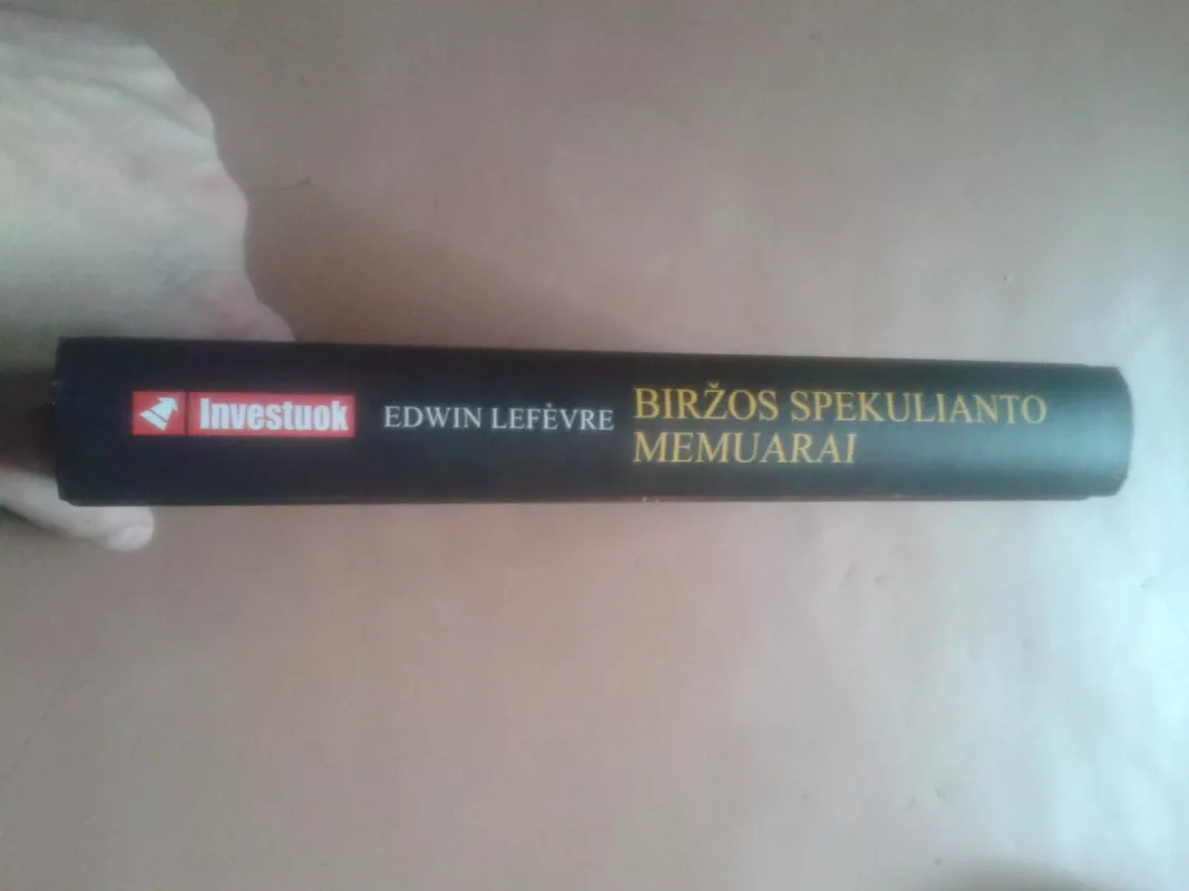 Biržos spekulianto memuarai - Edwin Lefevre, knyga 3