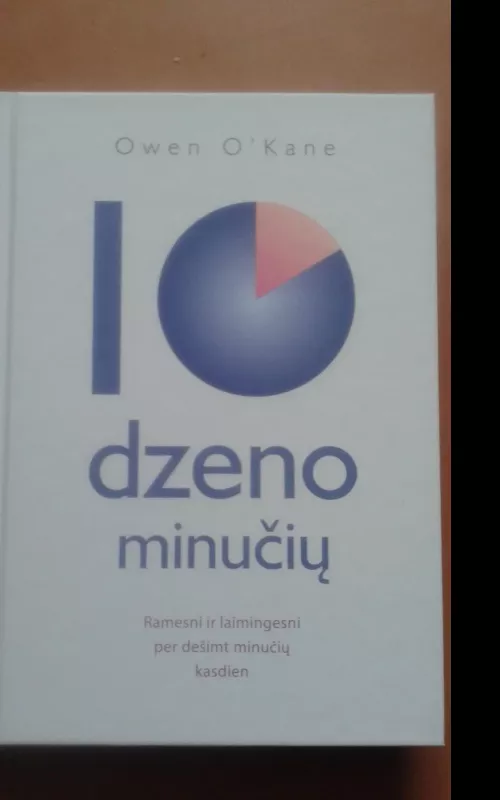 10 dzeno minučių - Owen O'Kane, knyga 2