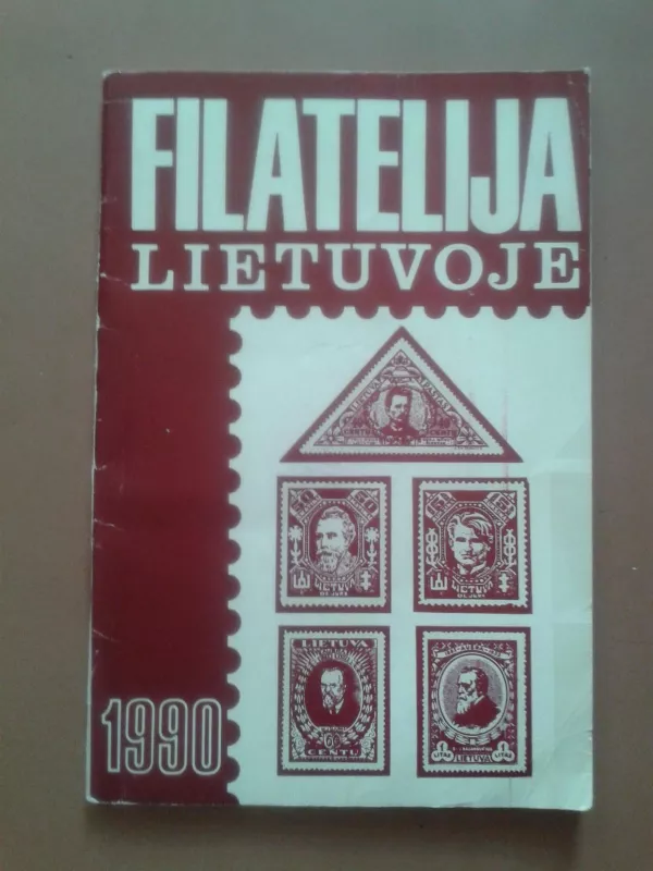Filatelija Lietuvoje - Autorių Kolektyvas, knyga