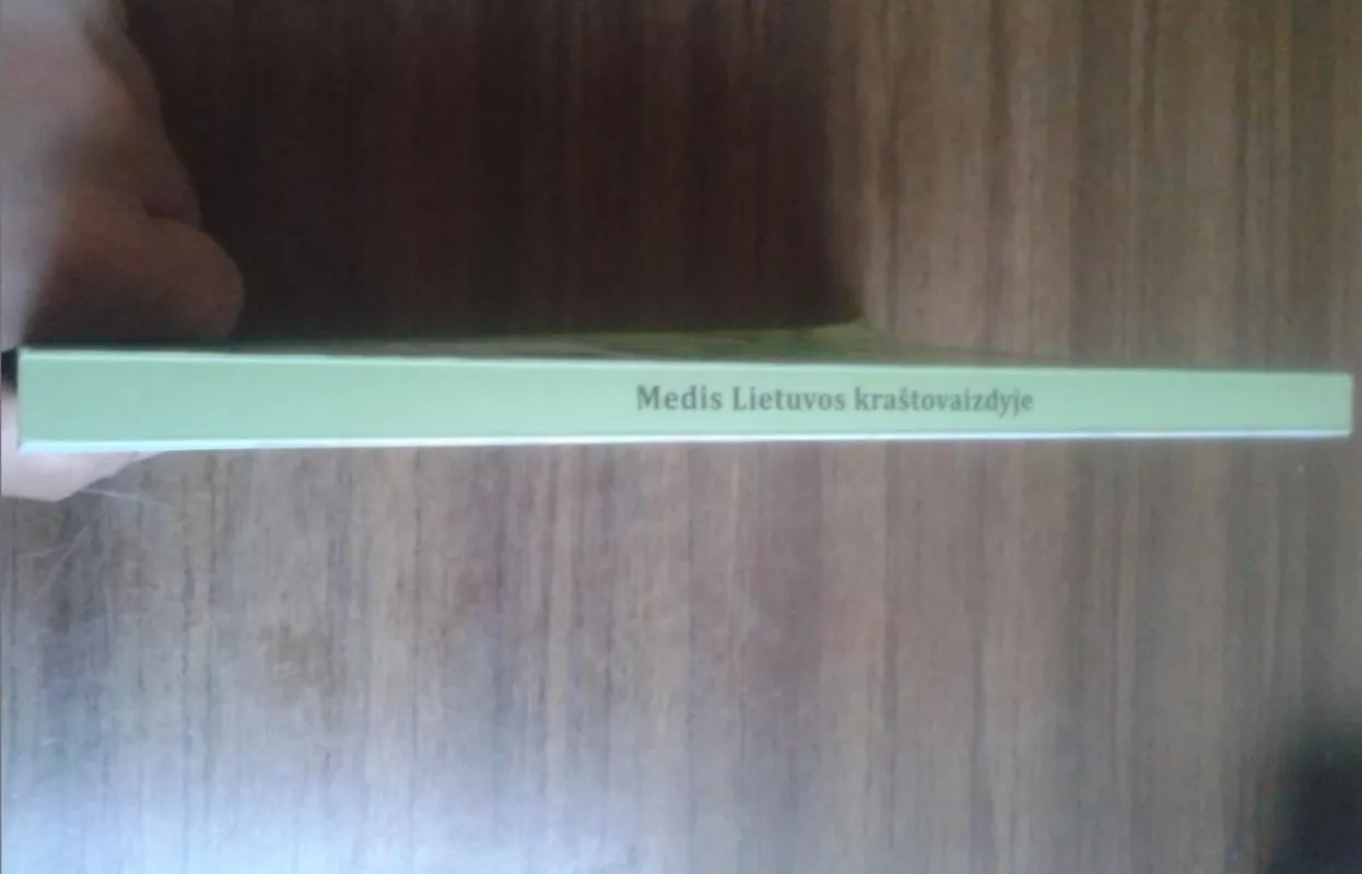 Medis Lietuvos kraštovaizdyje - Autorių Kolektyvas, knyga 3