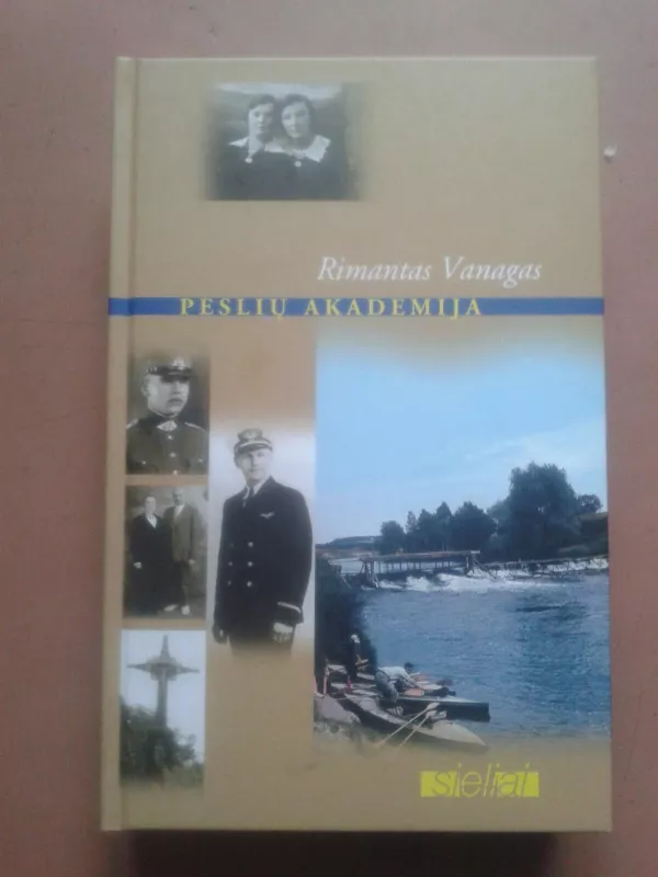 Peslių akademija - Rimantas Vanagas, knyga 2