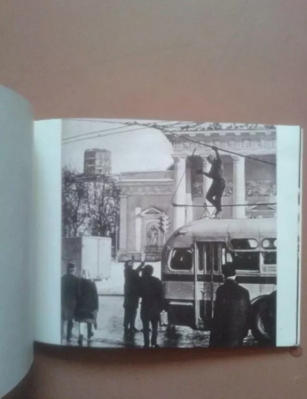 Vilnius. Gedimino aikštė - Antanas Sutkus, knyga 3