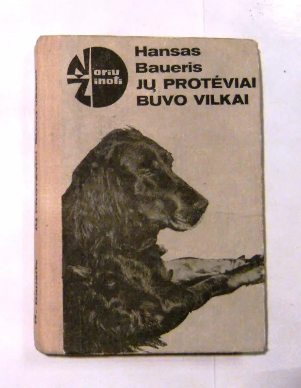 Jų protėviai buvo vilkai - Hansas Baueris, knyga 2