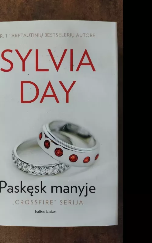 Sylvia Day Crossfire serija 5 knygos - Sylvia Day, knyga