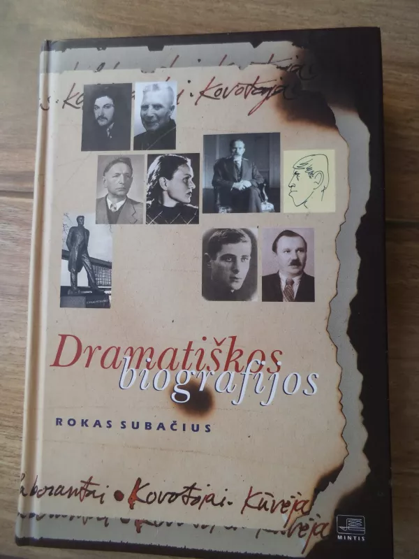 Dramatiškos biografijos - Rokas Subačius, knyga 2