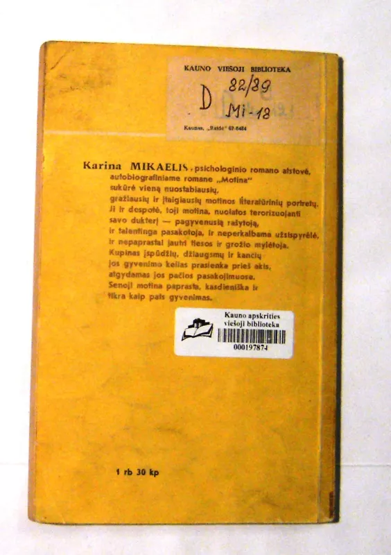 Motina - Karina Mikaelis, knyga 4