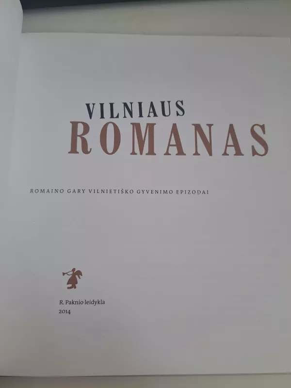 VILNIAUS ROMANAS - Margarita Matulytė, knyga 3