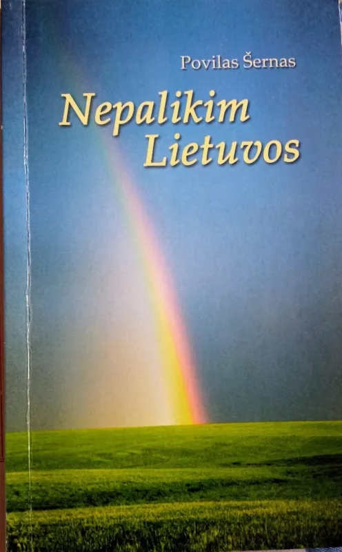 Nepalikim Lietuvos - Autorių Kolektyvas, knyga 2