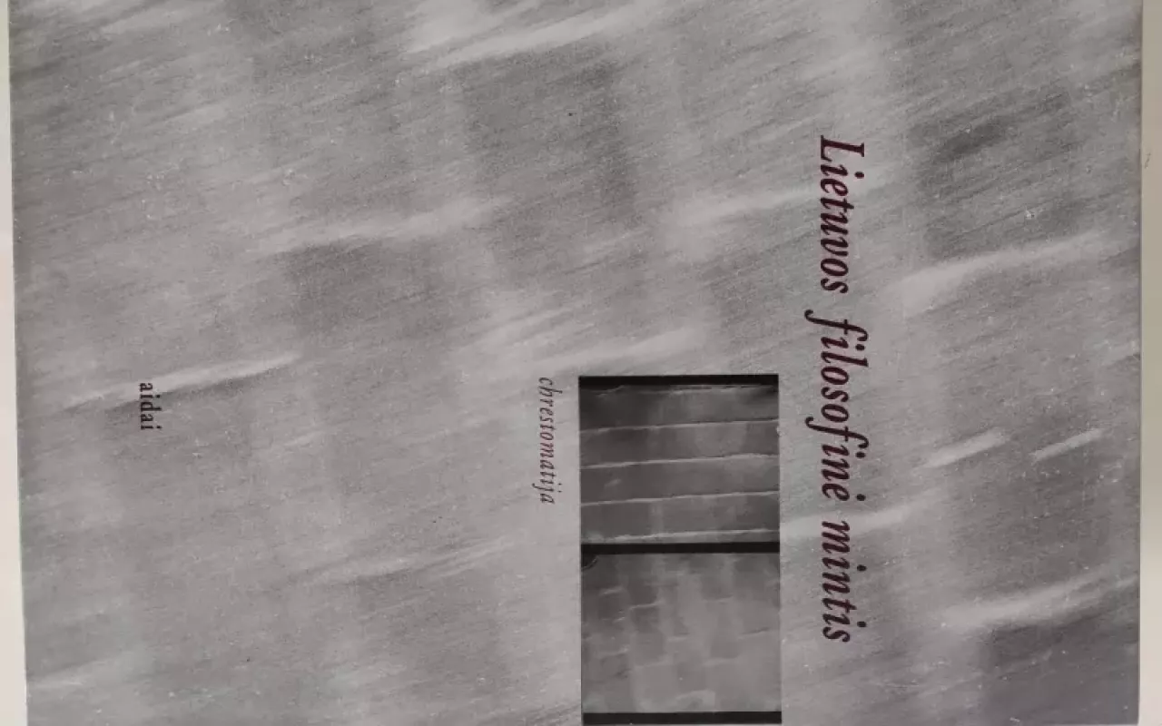 Lietuvos filosofinė mintis. Chrestomatija - Autorių Kolektyvas, knyga 3