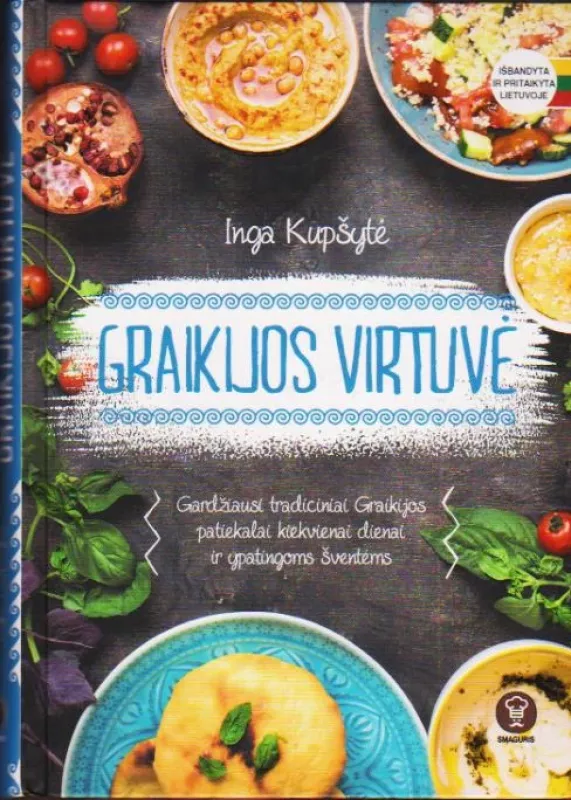 Graikijos virtuvė - Inga Kupšytė, knyga