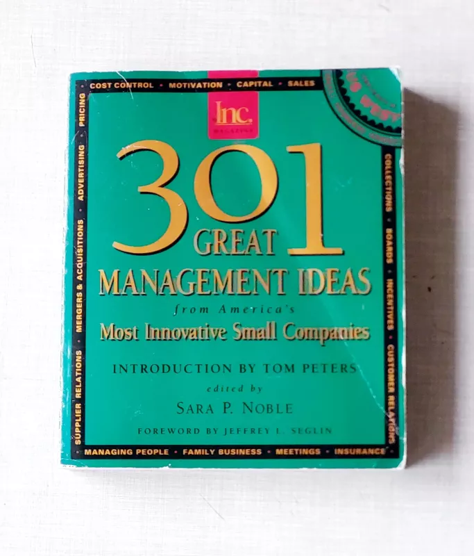 301 Great Management Ideas from America's  Most Innovative Small Companies - Autorių Kolektyvas, knyga 2