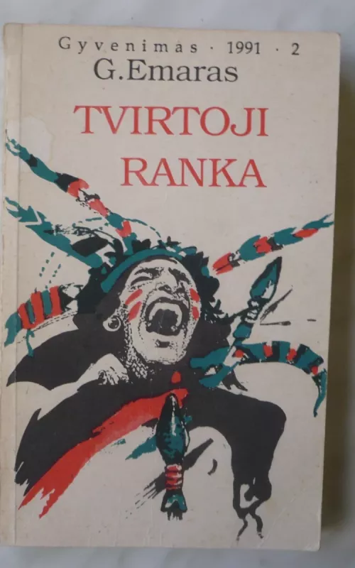 Tvirtoji ranka - Gustavas Emaras, knyga