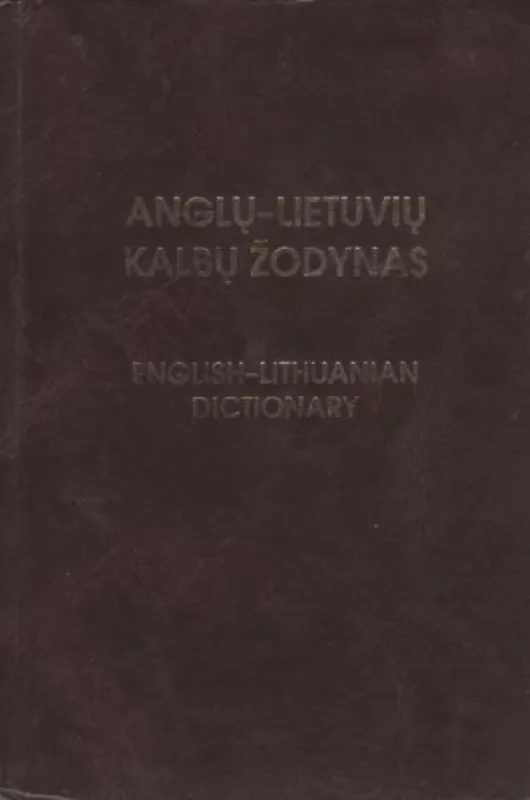 Anglų-lietuvių kalbų žodynas - Bronius Svecevičius, knyga