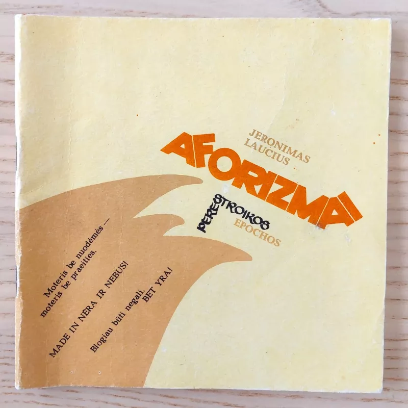 Aforizmai iš perestroijos epochos - Jeronimas Laucius, knyga 2