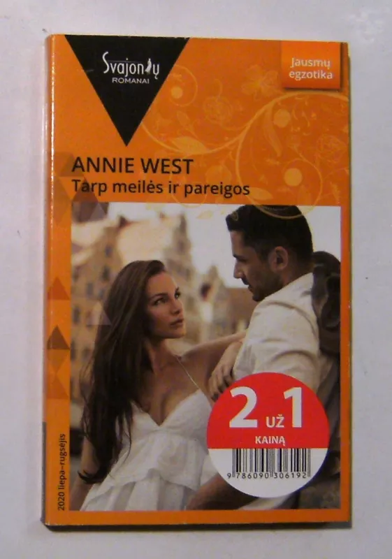 Tarp meilės ir pareigos - Annie West, knyga