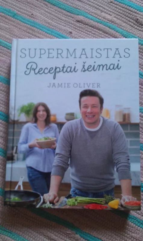 Supermaistas. Receptai šeimai - Oliver Jamie, knyga 2