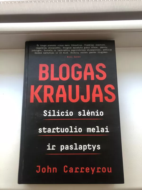 Blogas kraujas - John Carreyrou, knyga 2