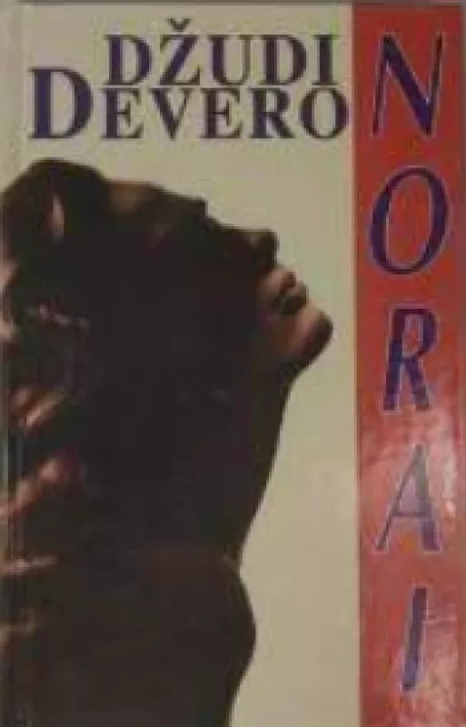 Norai - Džudi Devero, knyga