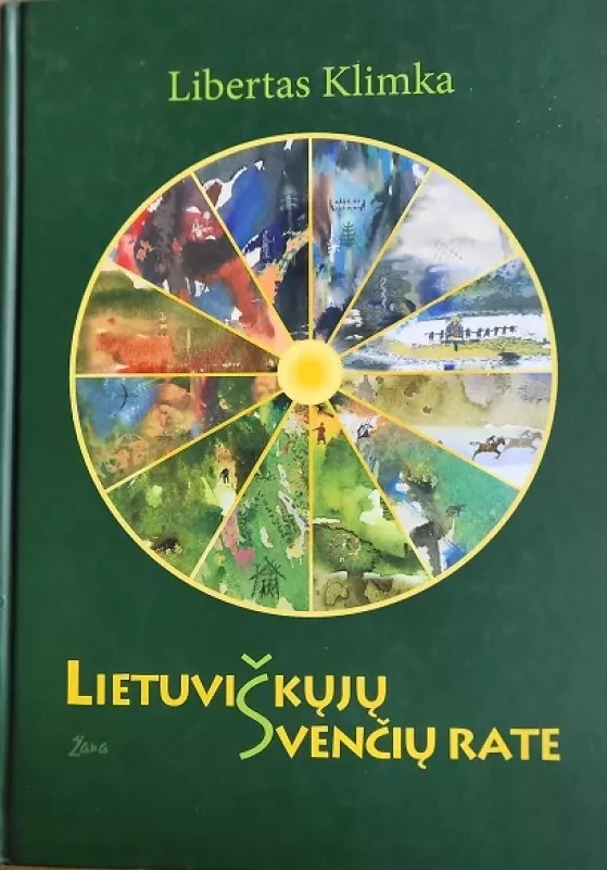 Lietuviškųjų švenčių rate - Libertas Klimka, knyga