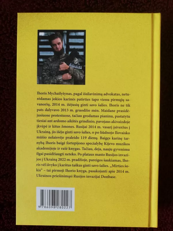 Mirties šokis. „Donbaso“ bataliono kario savanorio dienoraštis - Ihor Michailyšyn, knyga 4