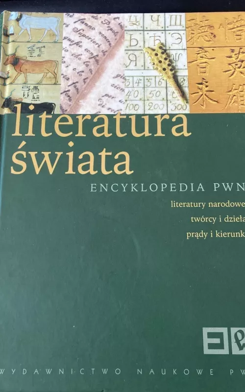 Literatura świata Encyklopedia PWN (Twarda) - Autorių Kolektyvas, knyga 2