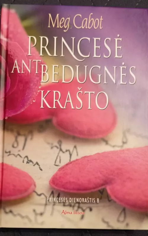 Princesė ant bedugnės krašto - Meg Cabot, knyga