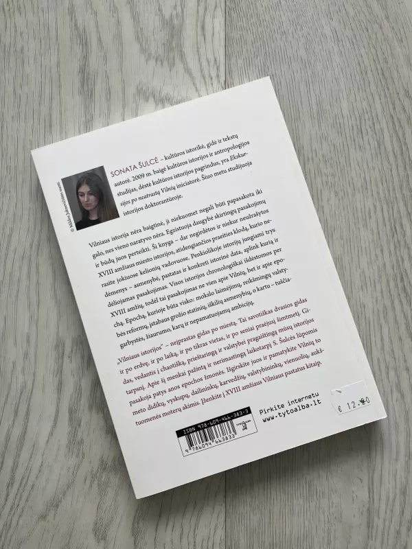 Vilniaus istorijos. Gidas po XVIII a. miestą - Sonata Šulcė, knyga 3