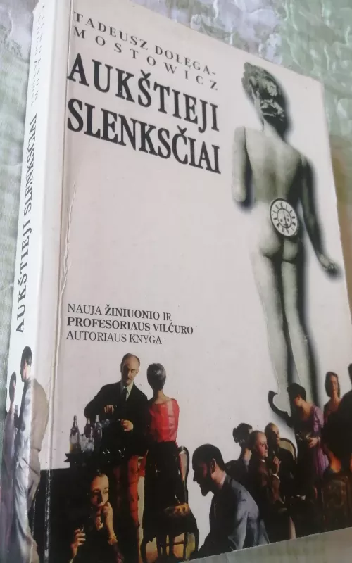 Aukštieji slenksčiai - Tadeusz Dolega-Mostowicz, knyga