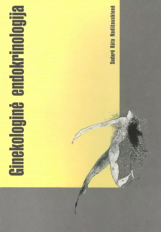 Ginekologinė endokrinologija - Rūta Nadišauskienė, knyga