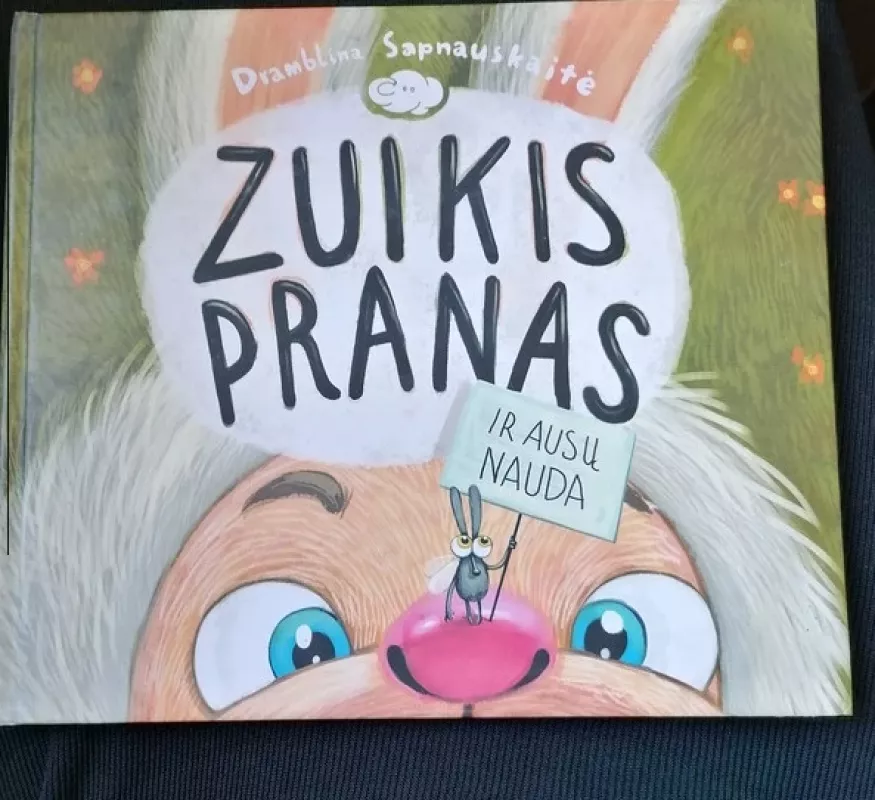 Sapnauskaitė Zuikis Pranas - Dramblina Sapnauskaitė, knyga