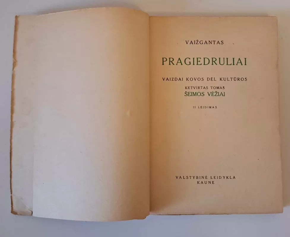 Pragiedruliai (IV tomas, 1944 m) -  Vaižgantas, knyga 3