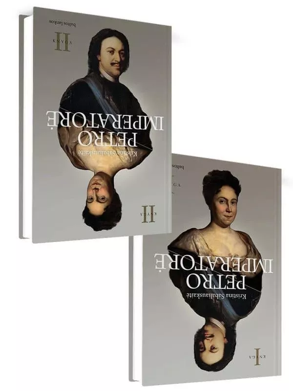 Petro imperatorė I ir II dalys - Sabaliauskaitė Kristina, knyga