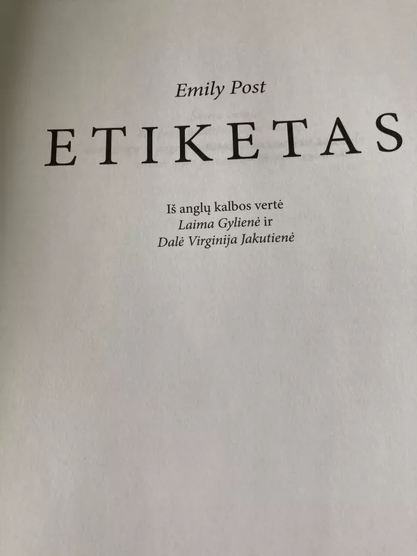 Emily Post etiketas - Peggy Post, knyga 3