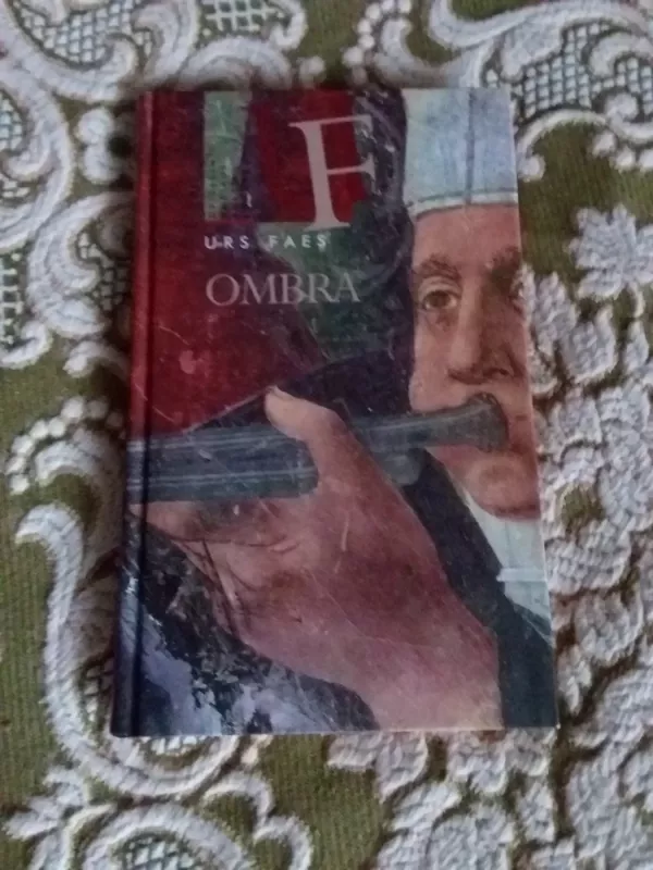 Ombra - Urs Faes, knyga 2